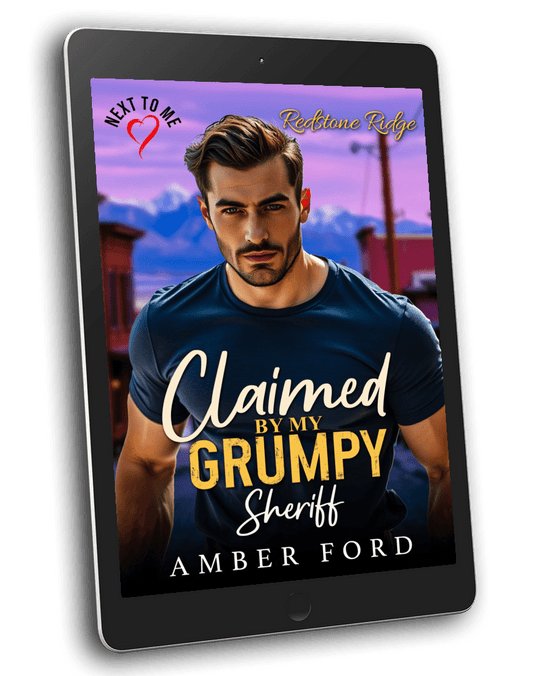 CLAIMED BY MY GRUMPY SHERIFF